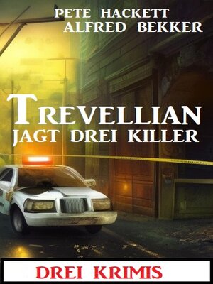 cover image of Trevellian jagt drei Killer